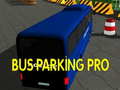 Cluiche Bus Parking Pro