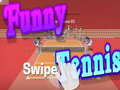Cluiche Funny swipe Tennis