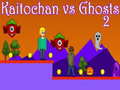 Cluiche Kaitochan vs Ghosts 2
