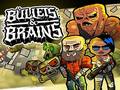 Cluiche Bullets & Brains