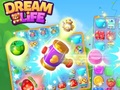 Cluiche Dream Life