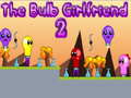 Cluiche The Bulb Girlfriend 2
