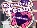 Cluiche Equestria Team Graduation