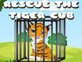 Cluiche Rescue the Tiger Cub