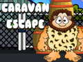 Cluiche Caravan Escape