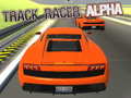 Cluiche Track Racer Alpha