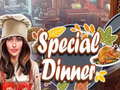 Cluiche Special Dinner