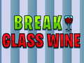 Cluiche Break Glass Wine