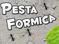 Cluiche Pesta Formica