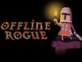 Cluiche Offline Rogue