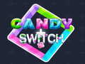 Cluiche Candy Switch