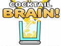 Cluiche Cocktail Brain!