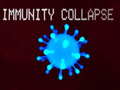 Cluiche Immunity collapse