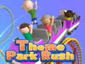 Cluiche Theme Park Rush