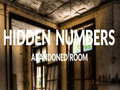 Cluiche Abandoned Room Hidden Numbers
