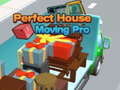 Cluiche Perfect House Moving Pro