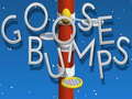 Cluiche Goose Bumps
