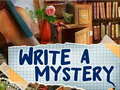 Cluiche Write a Mystery