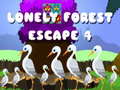 Cluiche Lonely Forest Escape 4