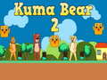 Cluiche Kuma Bear 2