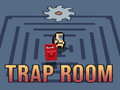 Cluiche Trap Room