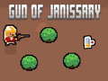 Cluiche Gun of Janissary
