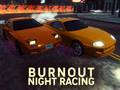 Cluiche Burnout Night Racing