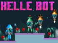 Cluiche Helle Bot 