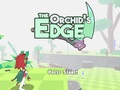 Cluiche The Orchid’s Edge