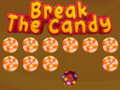 Cluiche Break The Candy