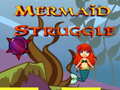 Cluiche Mermaid Struggle