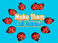 Cluiche Make Them All Same!