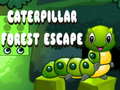 Cluiche Caterpillar Forest Escape