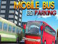 Cluiche Mobile Bus 3D Parking