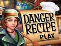 Cluiche Danger Recipe