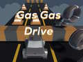 Cluiche Gas Gas Drive