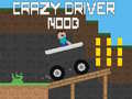 Cluiche Crazy Driver Noob