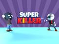 Cluiche Super Killer