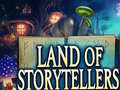 Cluiche Land of Storytellers