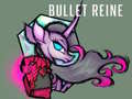 Cluiche Bullet Reine
