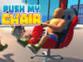 Cluiche Push My Chair