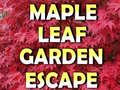 Cluiche Maple Leaf Garden Escape 