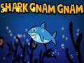 Cluiche Shark Gnam Gnam