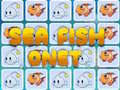 Cluiche Sea Fish Onet