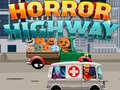 Cluiche Horror Highway