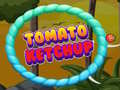 Cluiche Tomato Ketchup