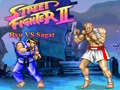 Cluiche Street Fighter II Ryu vs Sagat