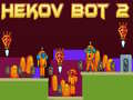 Cluiche Hekov Bot 2