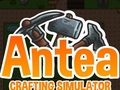 Cluiche Antea: Crafting Simulator