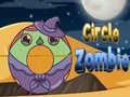 Cluiche Circle Zombie